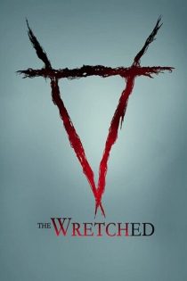 فیلم The Wretched 2019