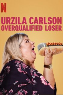 استند آپ کمدی Urzila Carlson: Overqualified Loser 2020
