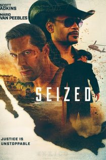فیلم Seized 2020