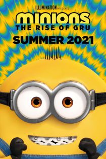 انیمیشن Minions: The Rise of Gru 2021