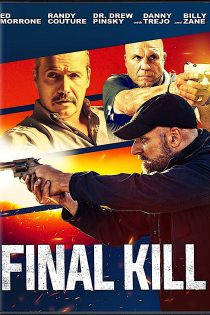 فیلم Final Kill 2020