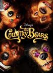 فیلم The Country Bears 2002