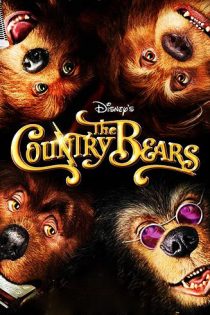 فیلم The Country Bears 2002