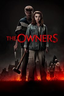فیلم The Owners 2020