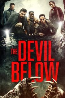 فیلم The Devil Below 2021