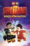 انیمیشن LEGO DC: Shazam – Magic & Monsters 2020