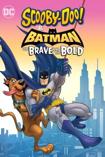 انیمیشن Scooby-Doo & Batman: The Brave and the Bold 2018