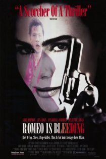 فیلم ۱۹۹۳ Romeo Is Bleeding