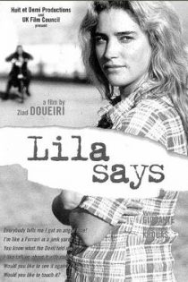 فیلم Lila dit ça 2004