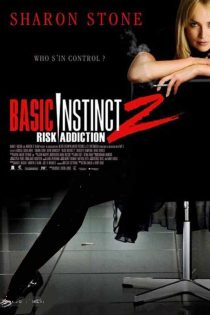فیلم Basic Instinct 2 2006
