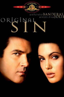 فیلم Original Sin 2001