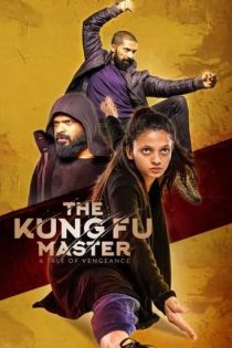 فیلم The Kung Fu Master 2020