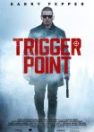 فیلم Trigger Point 2021