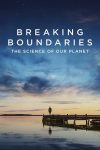 فیلم Breaking Boundaries: The Science of Our Planet 2021
