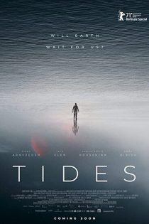 فیلم Tides 2021