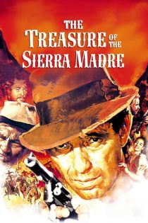 فیلم The Treasure of the Sierra Madre 1948