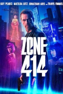 فیلم Zone 414 2021