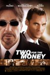 فیلم Two for the Money 2005