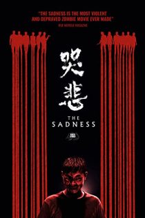 فیلم The Sadness 2021