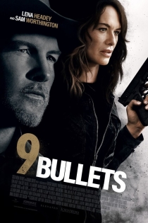 فیلم ۹ Bullets 2022