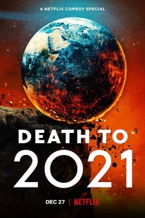 فیلم Death to 2021 2021