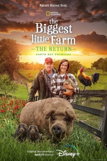 فیلم The Biggest Little Farm: The Return 2022