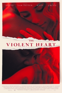 فیلم The Violent Heart 2020
