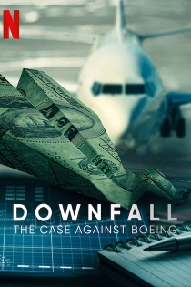 فیلم Downfall: The Case Against Boeing 2022