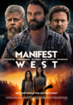 فیلم Manifest West 2022