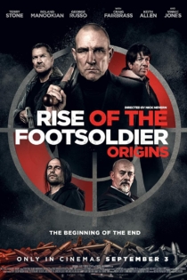 فیلم Rise of the Footsoldier: Origins 2021