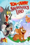 فیلم Tom and Jerry: Snowman’s Land 2022
