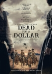 فیلم Dead for a Dollar 2022