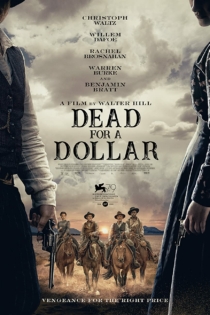 فیلم Dead for a Dollar 2022
