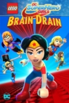 فیلم Lego DC Super Hero Girls: Brain Drain 2017