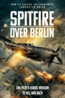 فیلم Spitfire Over Berlin 2022