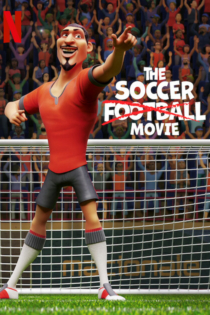 فیلم The Soccer Football Movie 2022