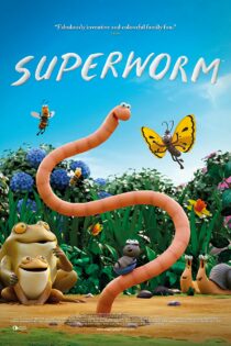 فیلم Superworm 2021