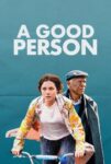 فیلم A Good Person 2023