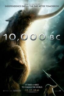 فیلم ۱۰,۰۰۰ BC 2008