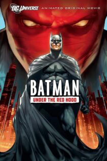 فیلم Batman: Under the Red Hood 2010
