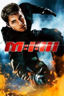 فیلم Mission: Impossible III 2006