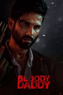 فیلم Bloody Daddy 2023