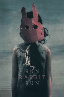 فیلم Run Rabbit Run 2023