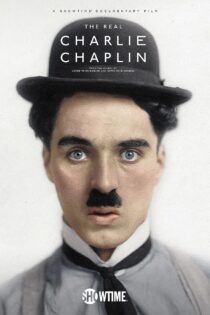 فیلم The Real Charlie Chaplin 2021