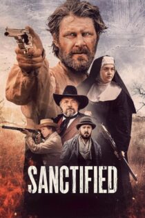 فیلم Sanctified 2022