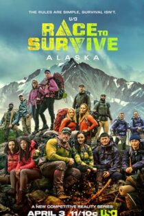 سریال Race to Survive Alaska