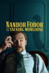 فیلم Nandor Fodor and the Talking Mongoose 2023