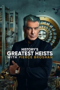سریال History’s Greatest Heists