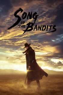 سریال Song of the Bandits