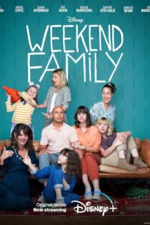 سریال Week-end Family